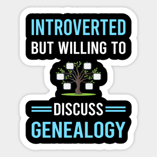 Introverted Genealogy Genealogist Sticker